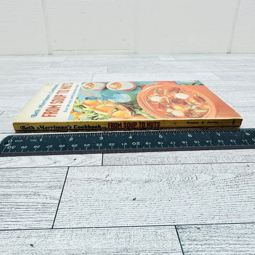 From Soups To Nuts Cookbook Beth Merriman 1968 Paperback Vintage 1960s‎